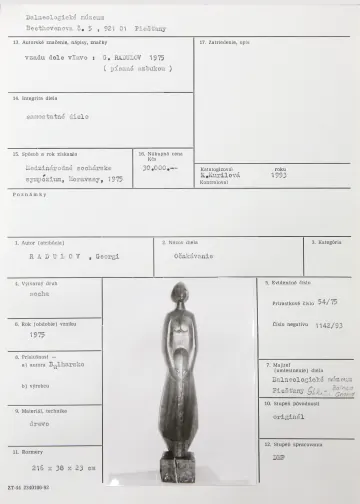 Katalogizační karta, Georgi Radulov (Bulharsko), Očakávanie, 1975, dřevo, 216 × 38 × 23 cm