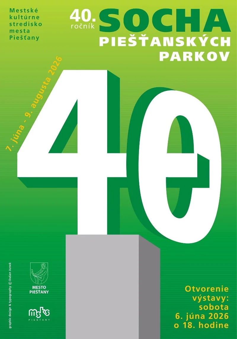 Plakát 40. ročníku výstavy Socha piešťanských parkov 2026