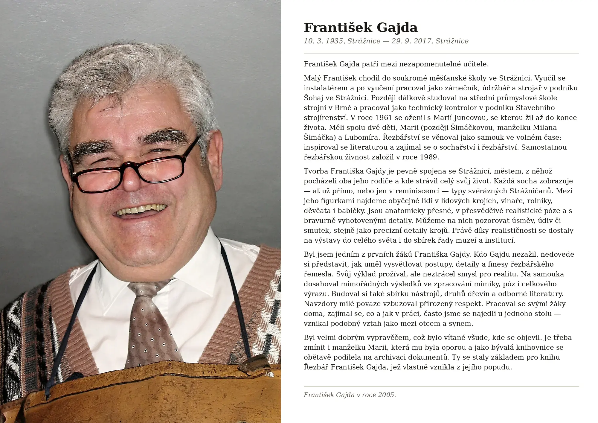 František Gajda (1935–2017) – řezbář ze Strážnice, nezapomenutelný učitel
